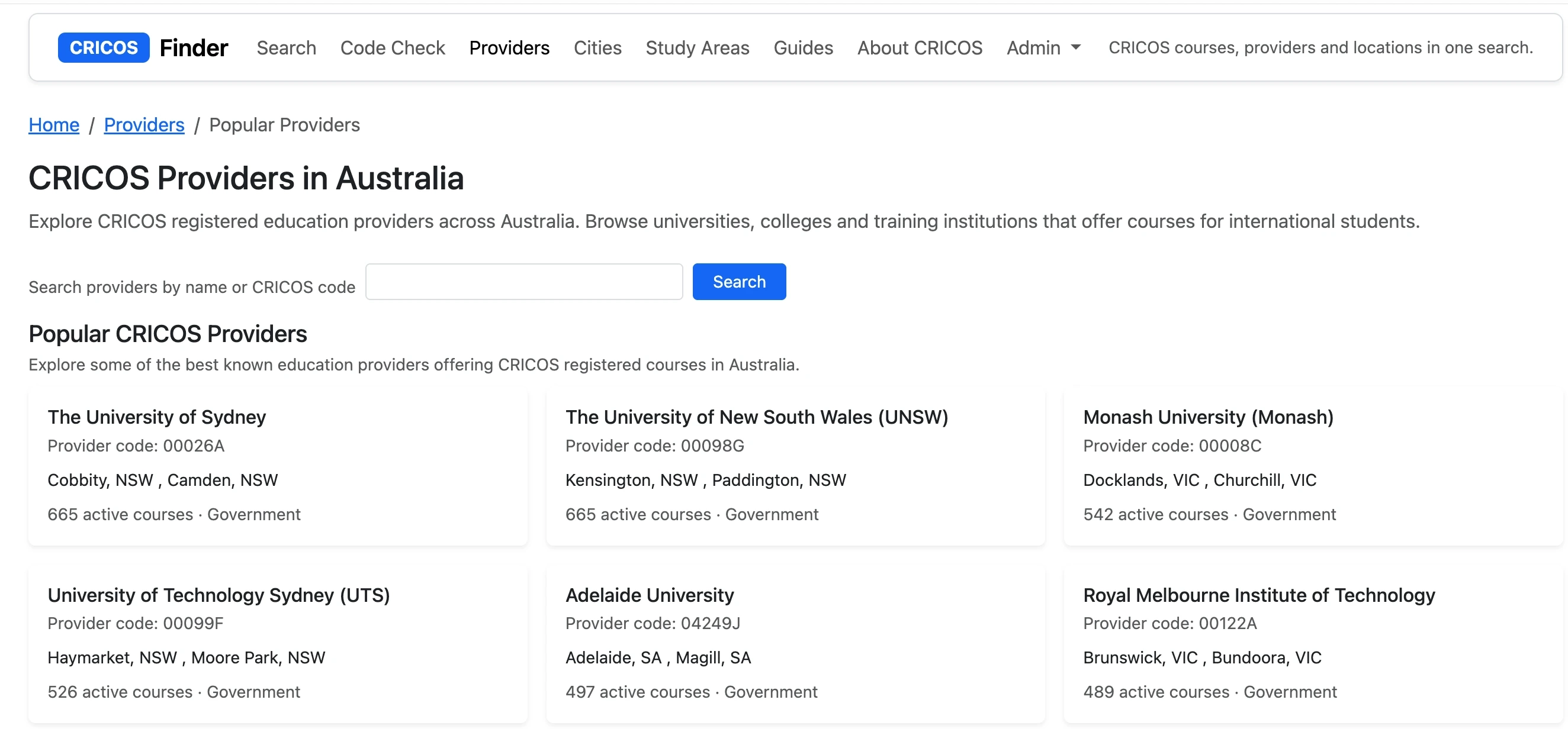 Search Australian universities, colleges and training institutions using provider names or official CRICOS provider codes to instantly access active courses, campuses and institution profiles.